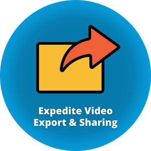 Expedite Video Export and Sharing